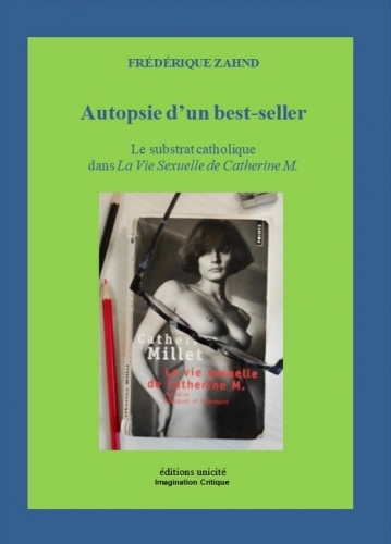 Autopsie d'un best-seller - le substrat catholique dans "La vie sexuelle de Catherine M."
