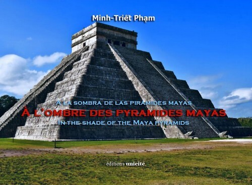 A L'OMBRE DES PYRAMIDES MAYAS
