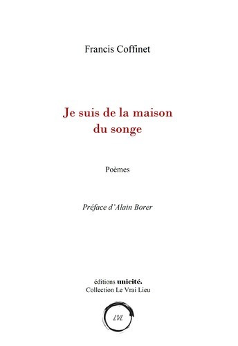 Je suis de la maison du songe - poèmes