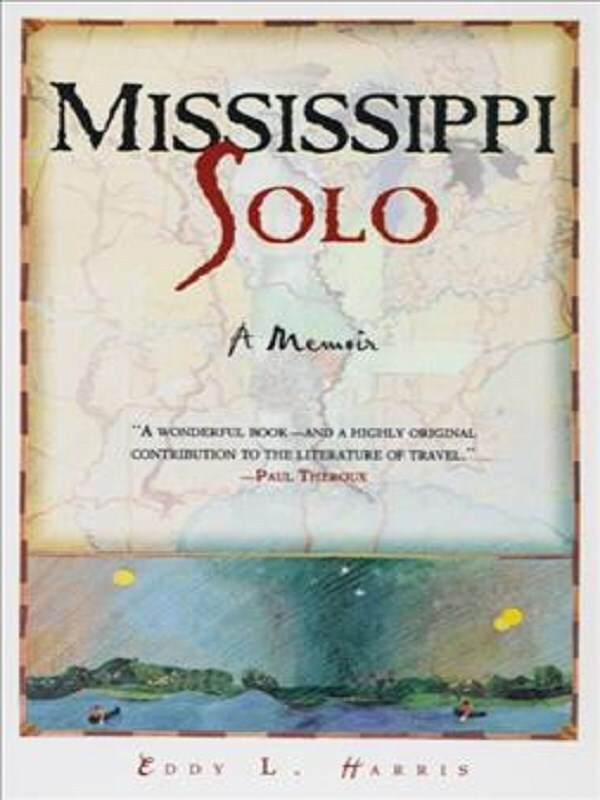 Mississippi Solo: a River Quest