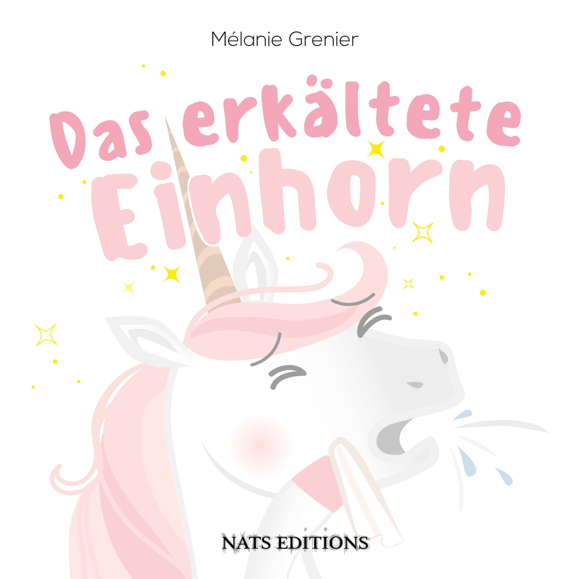 Das erkältete Einhorn