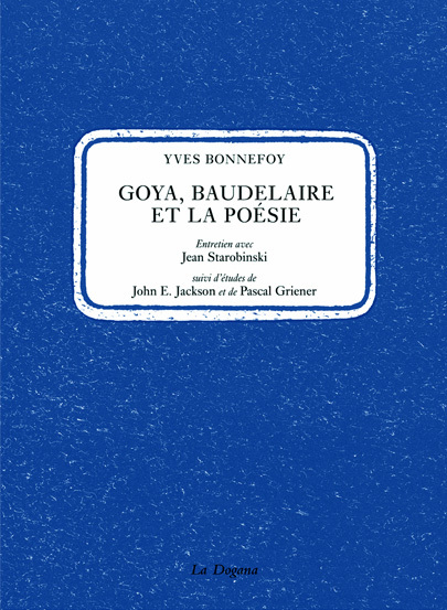 Goya, Baudelaire et la poésie