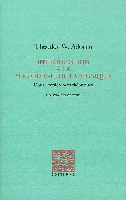 Introduction à la sociologie de la musique