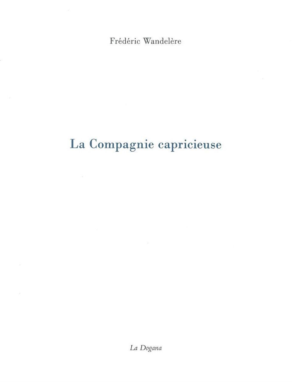 La Compagnie capricieuse