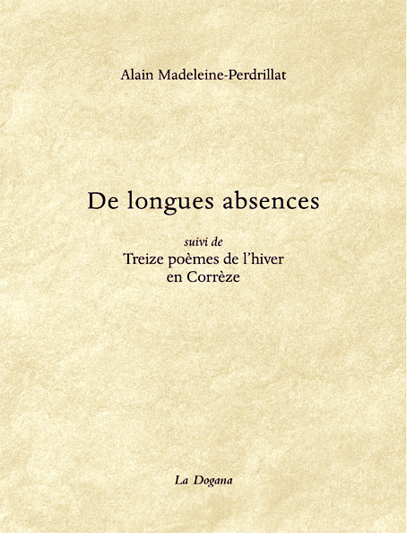 De longues absences