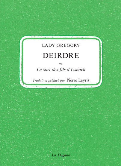 Deirdre ou le sort des fils d'Usnach