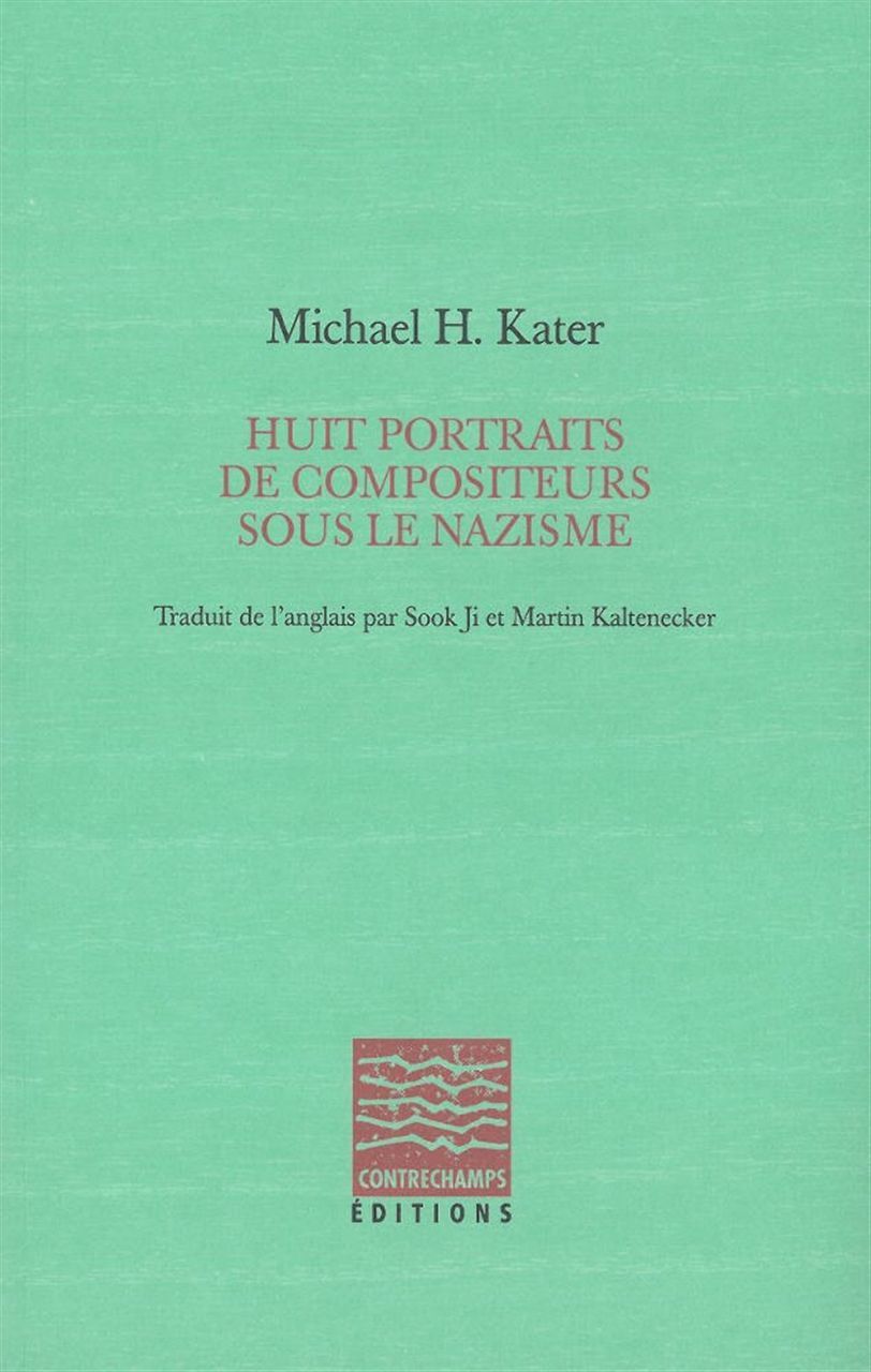 Huit portraits de compositeurs sous le nazisme