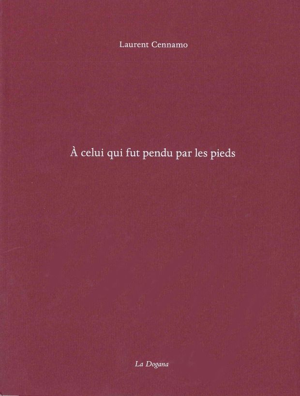 A celui qui fut pendu par les pieds