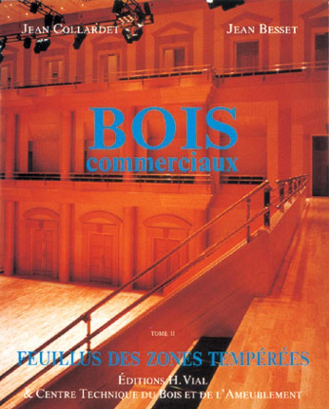Bois commerciaux - Tome 2