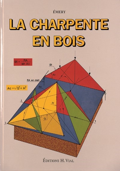 LA CHARPENTE EN BOIS