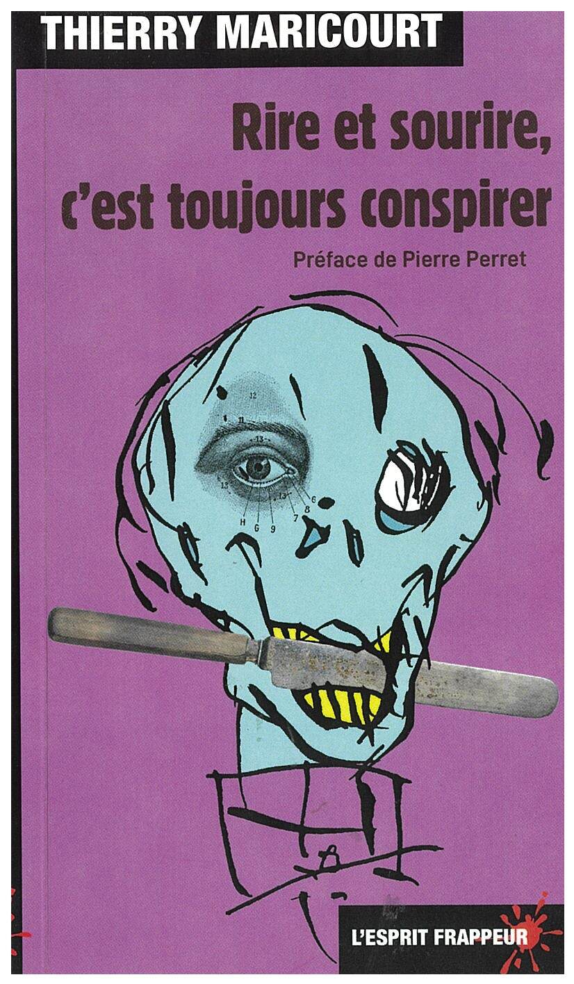 Rire et sourire, c'est toujours conspirer