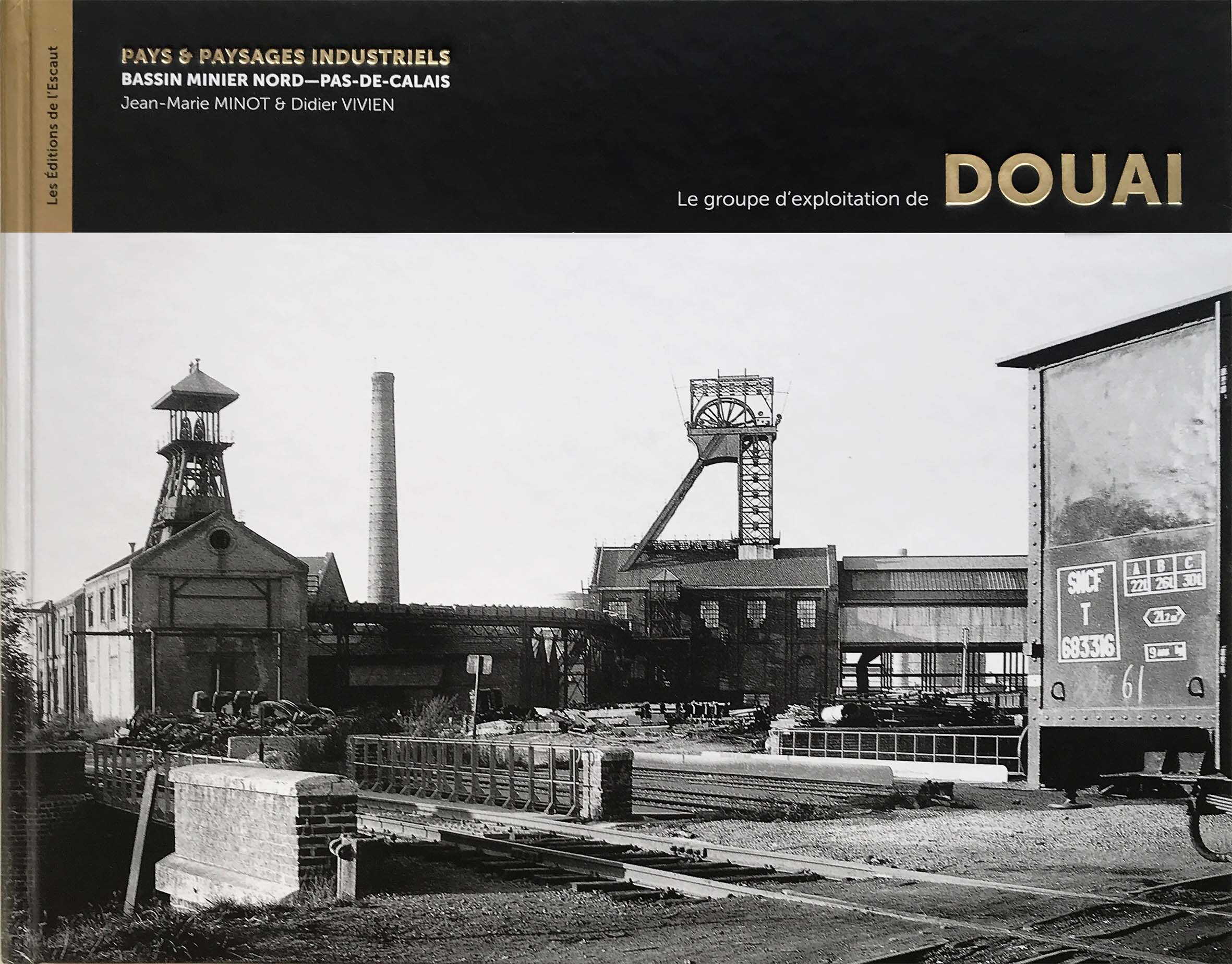 Le groupe d'exploitation de Douai