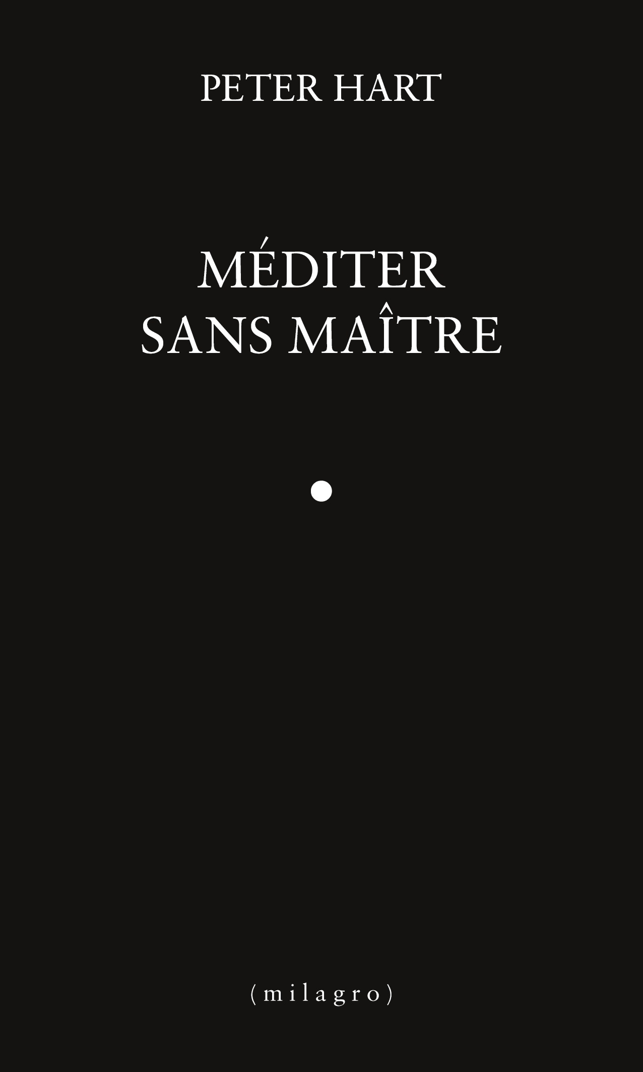 Méditer sans maître