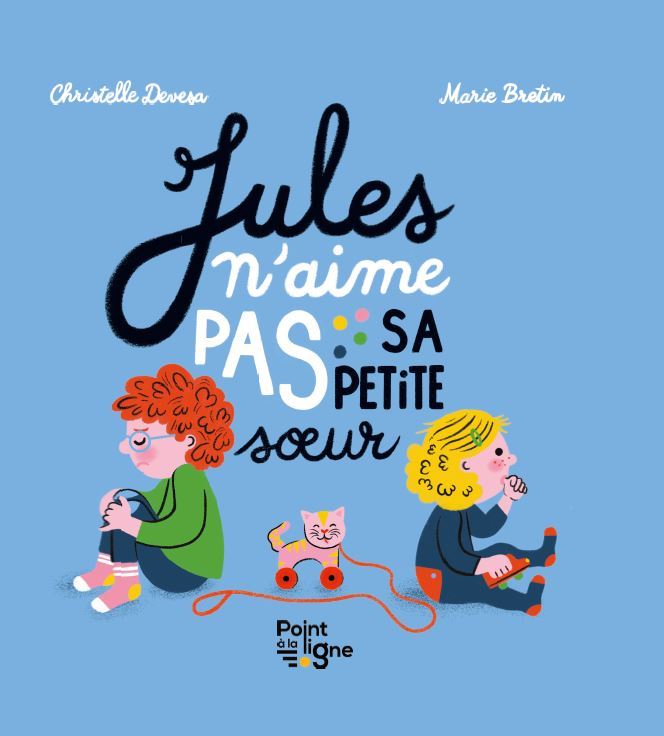 Jules n'aime pas sa petite soeur