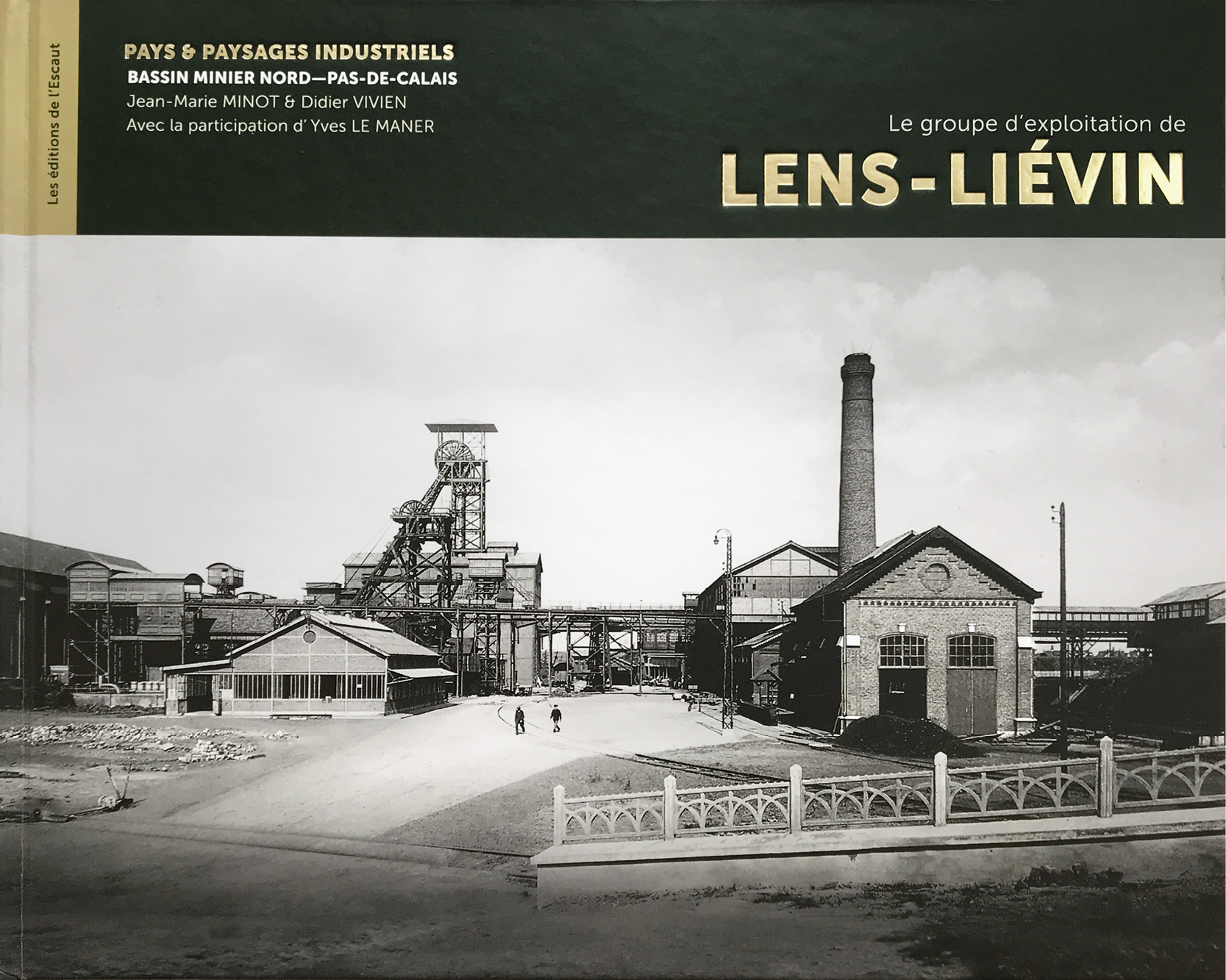 Le groupe d'exploitation de Lens-Liévin