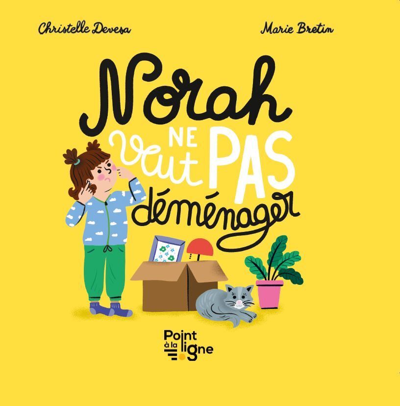 Norah ne veut pas déménager