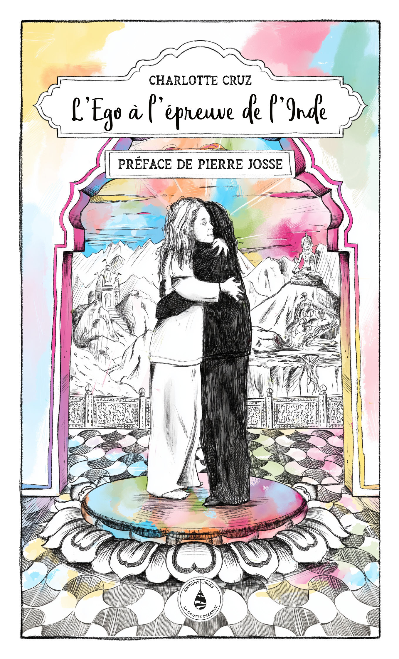 L'Ego à l'épreuve de l'Inde