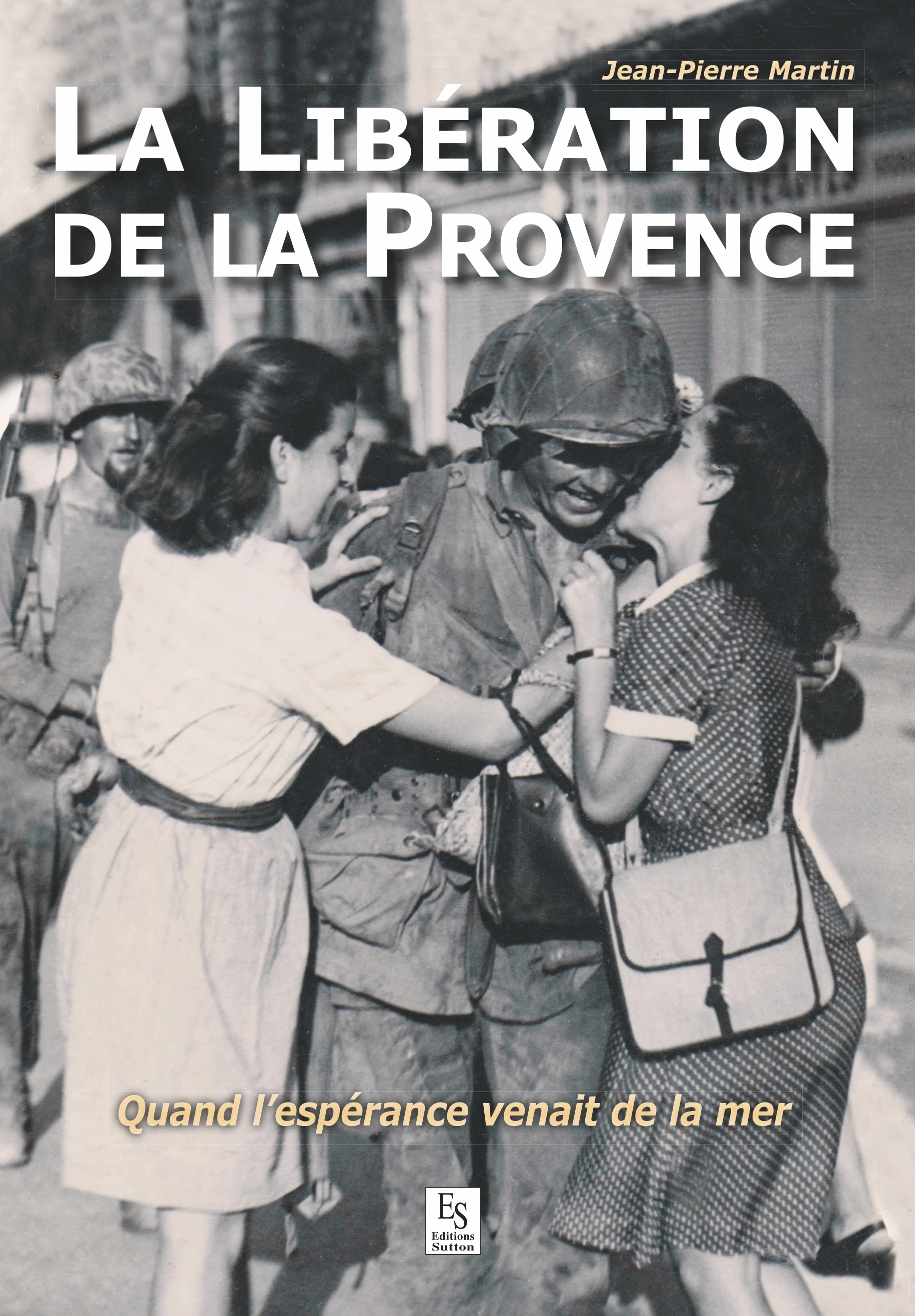 Libération de la Provence (La)