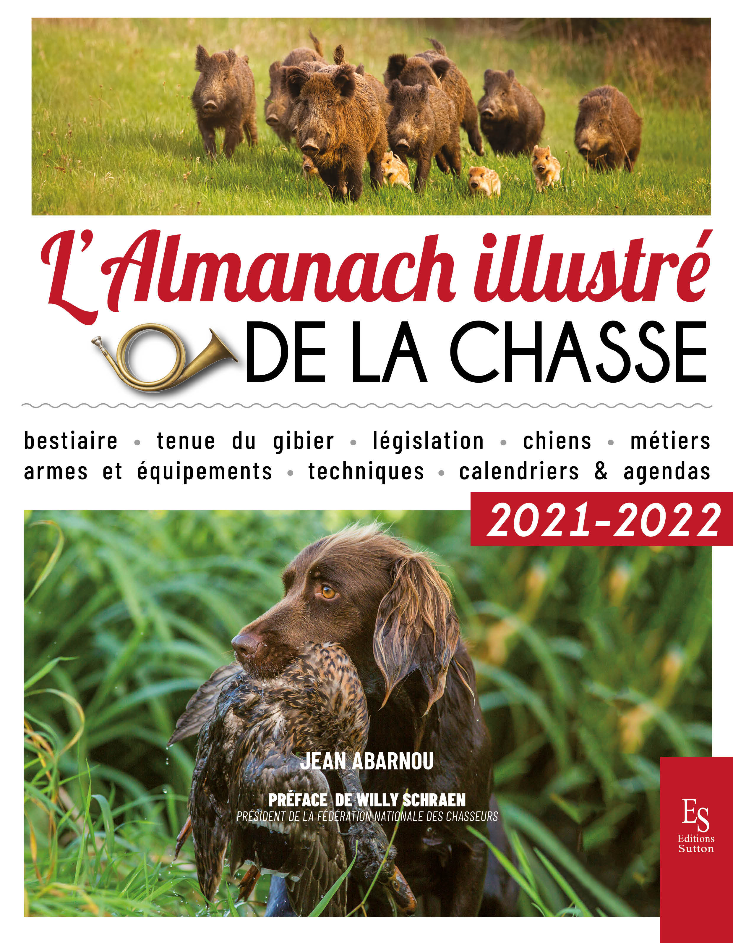 L'almanach illustré de la chasse 2021-2022