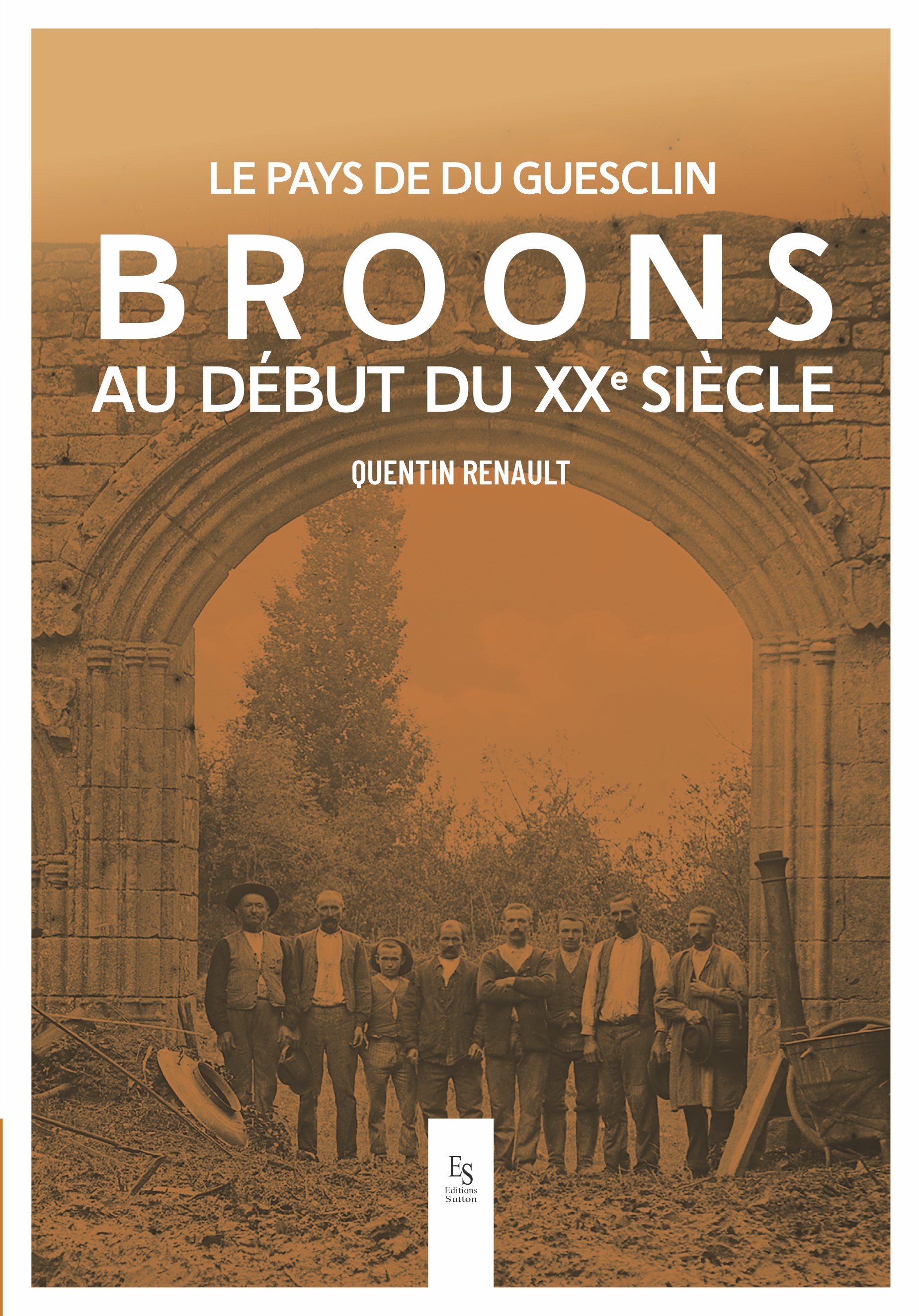 BROONS AU DEBUT DU XXe SIECLE