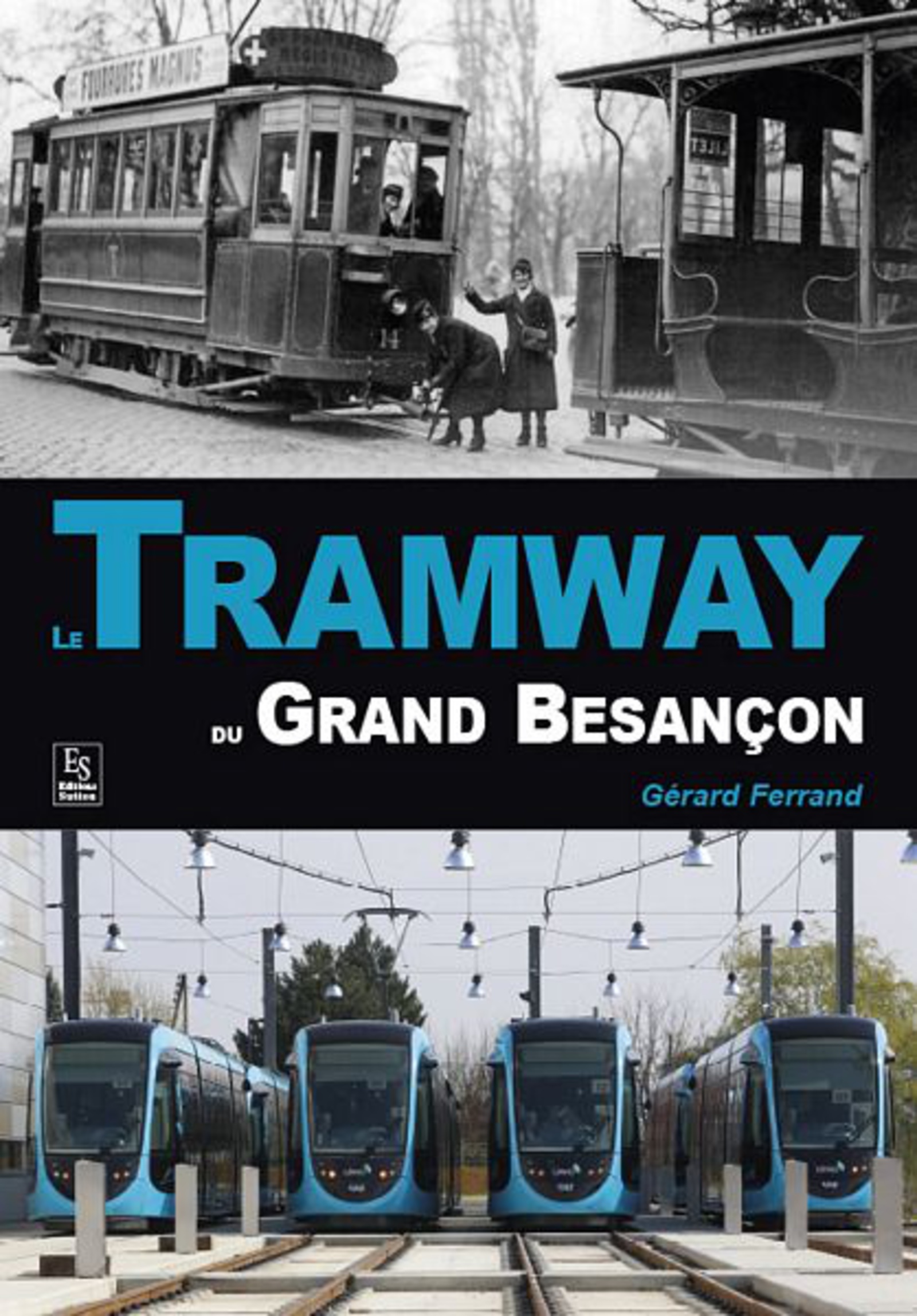 Tramway du Grand Besançon (Le)