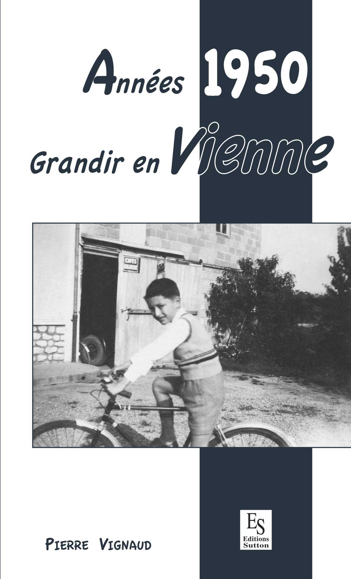 Années 1950 - Grandir en Vienne