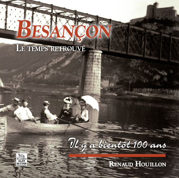 Besançon - Le temps retrouvé
