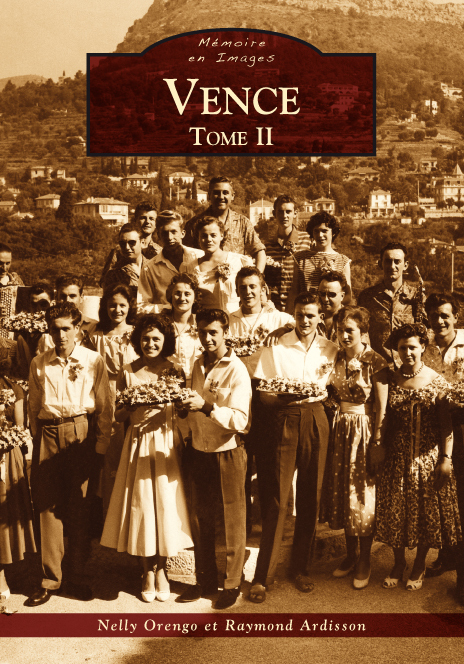 Vence - Tome II