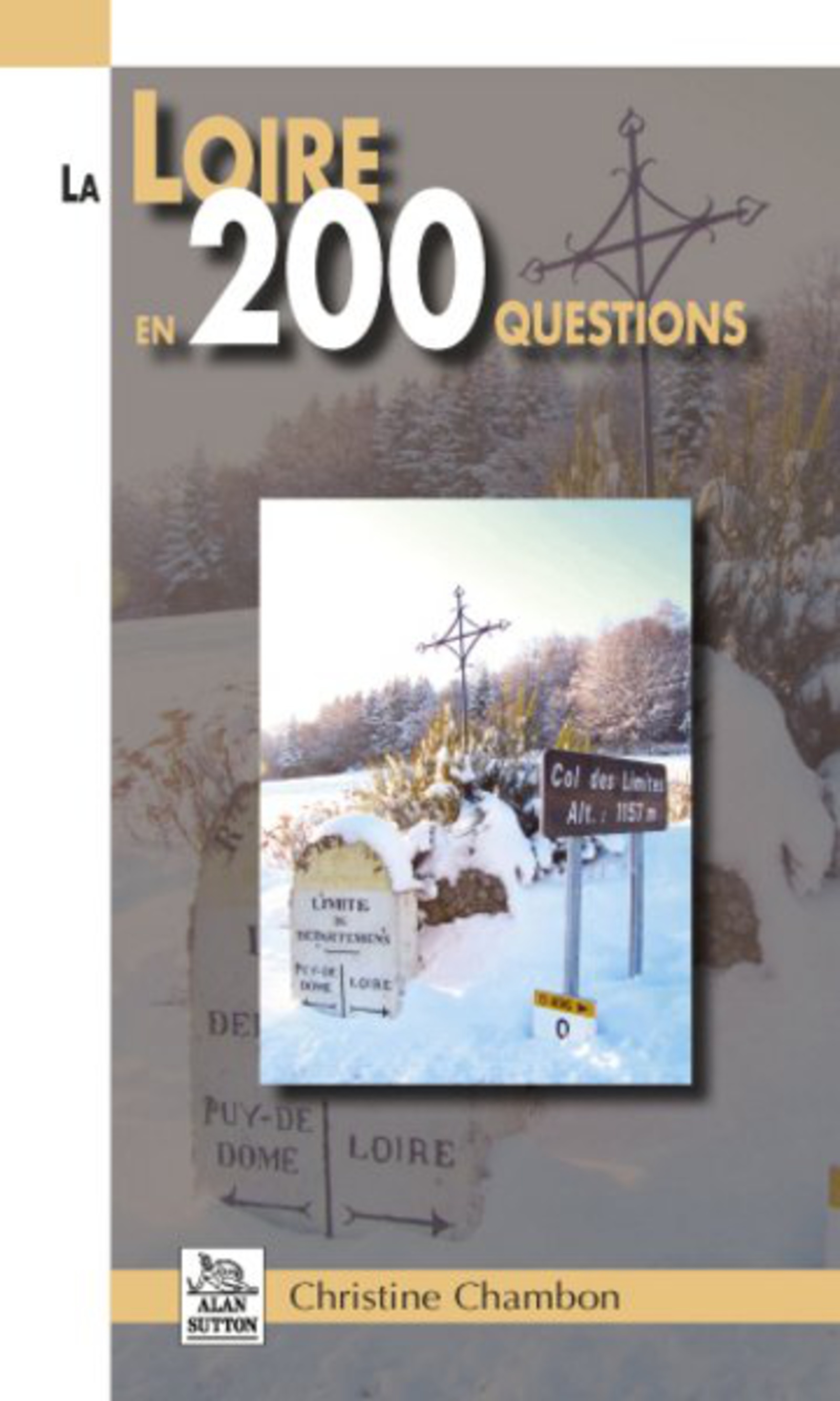 Loire en 200 questions (La)