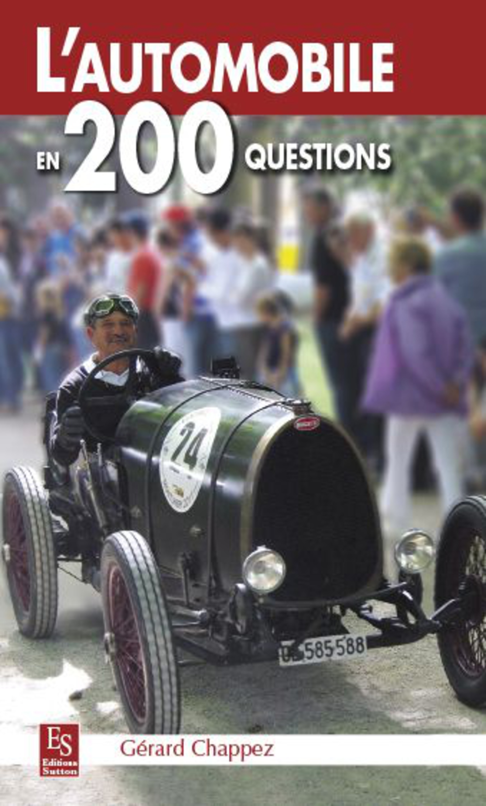 Automobile en 200 questions (L')