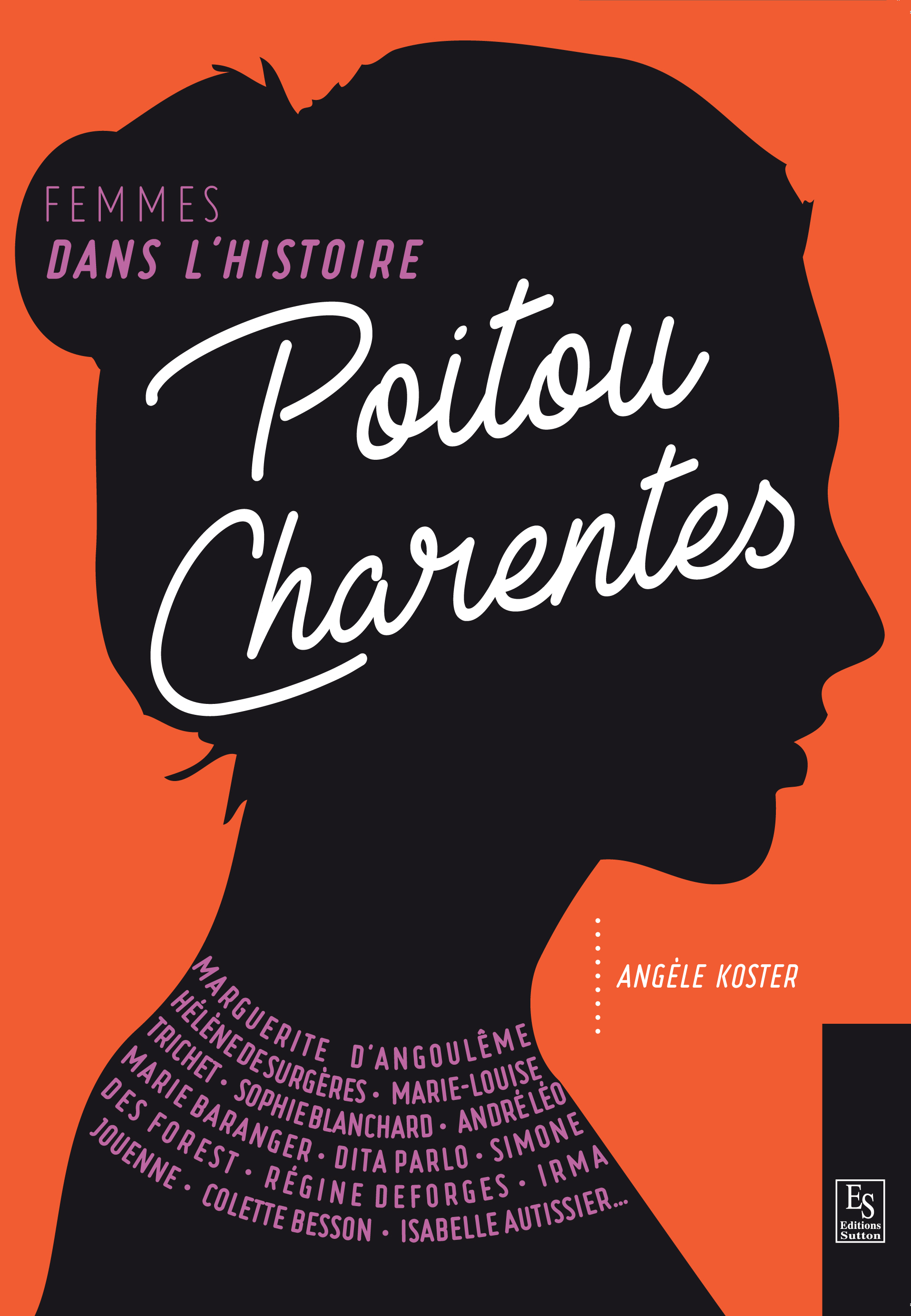 Poitou-Charentes - Femmes dans l'Histoire