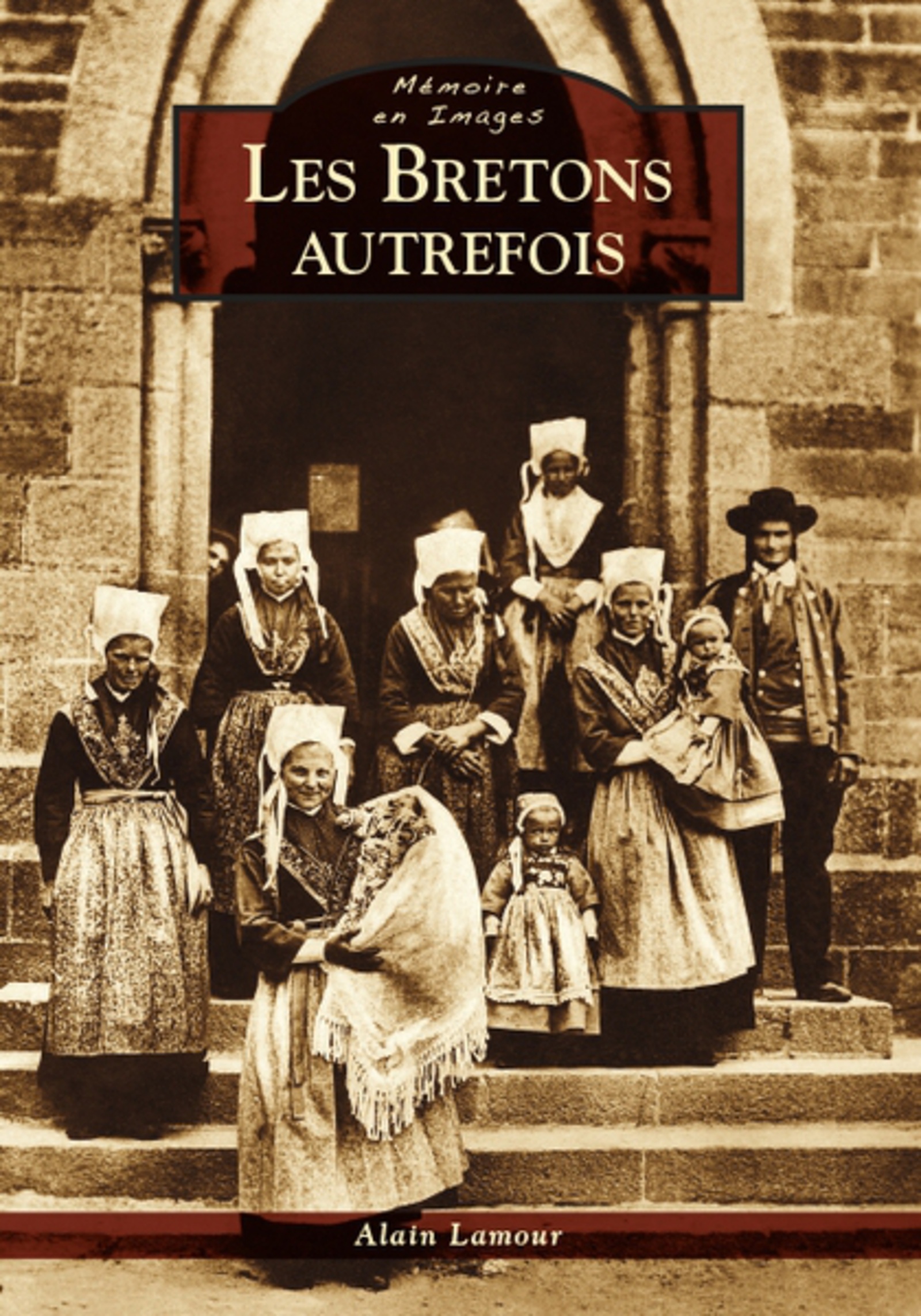 Bretons autrefois (Les)