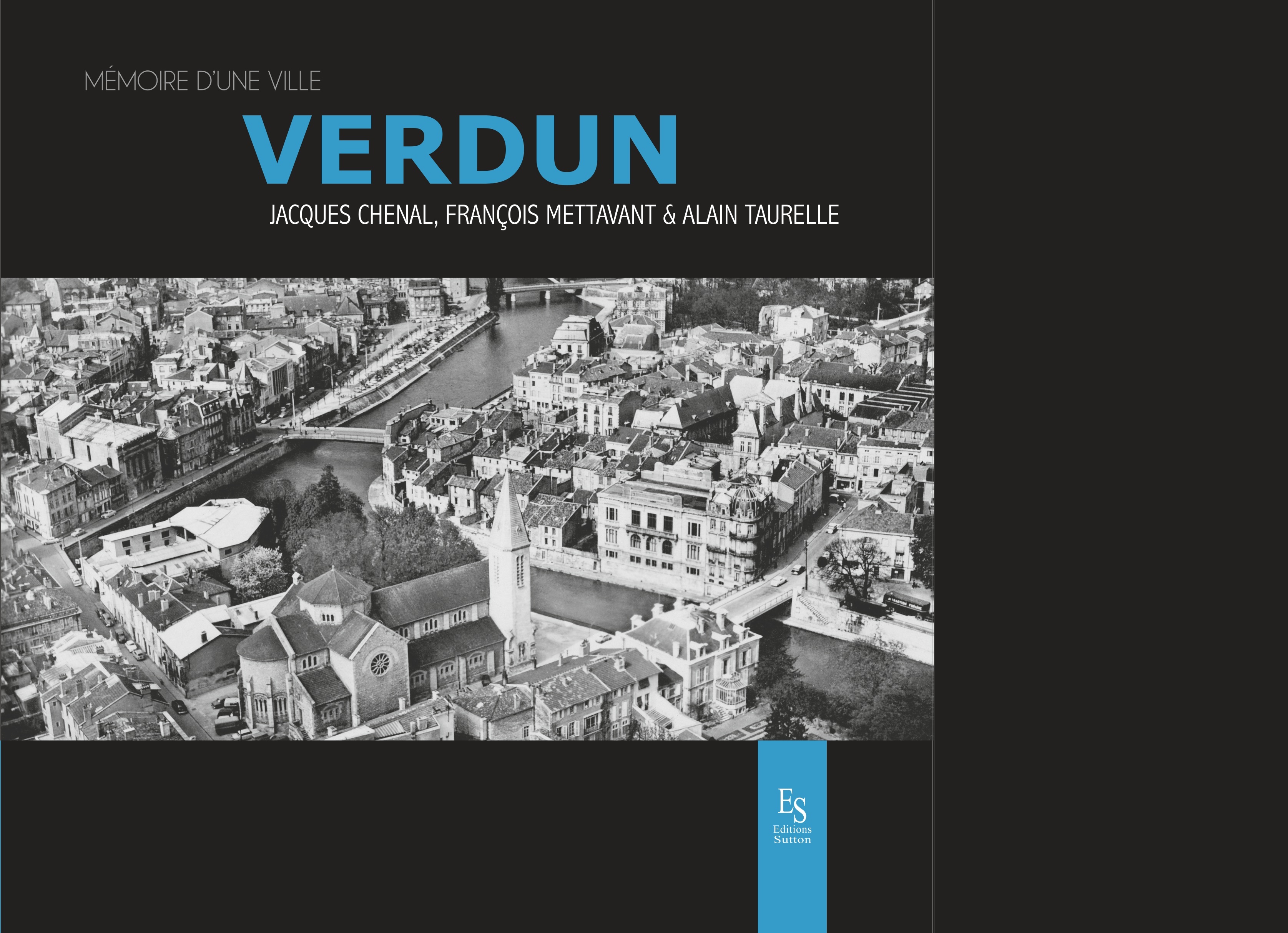 Verdun Mémoire d'une ville