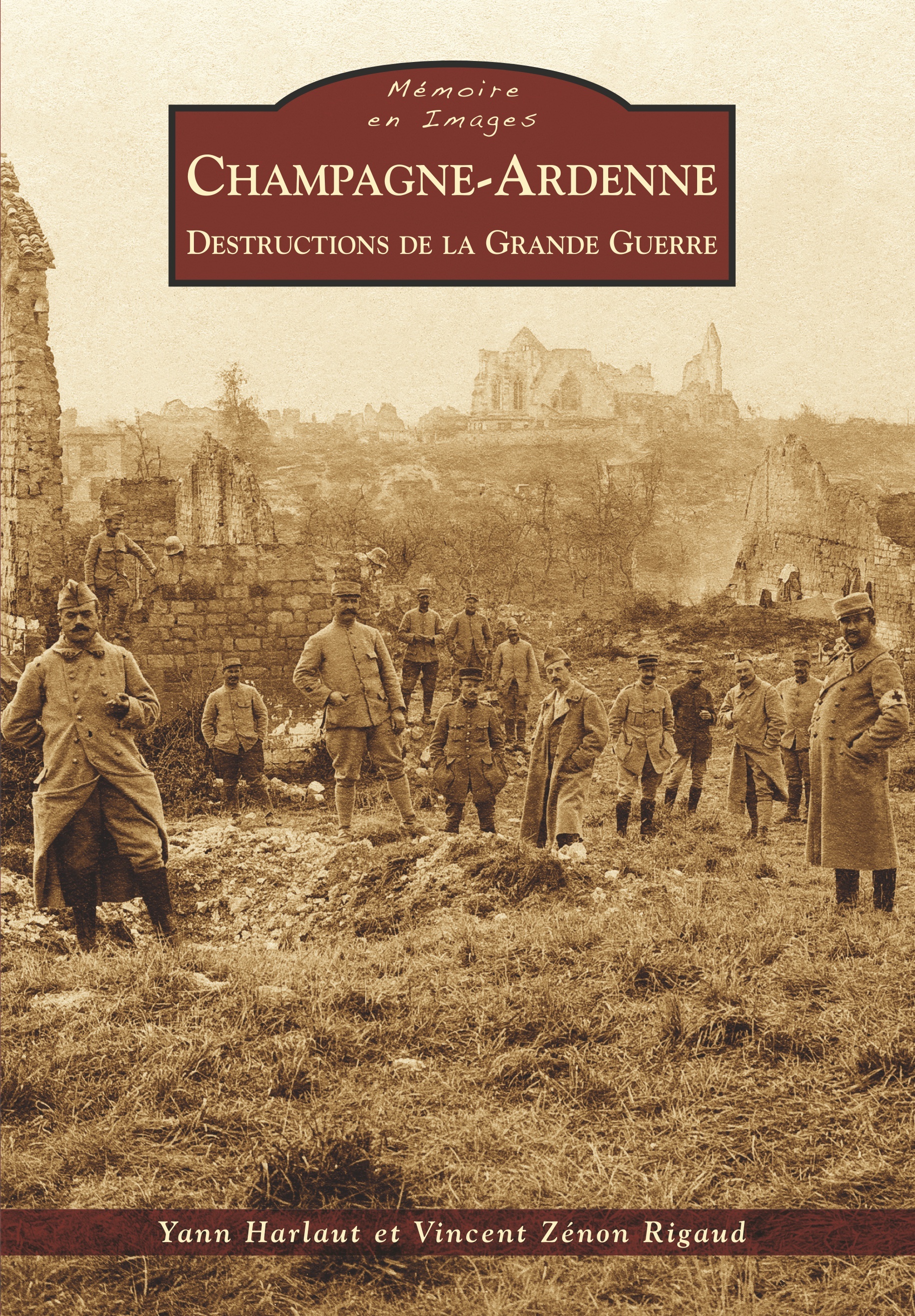Champagne-Ardenne - Destructions de la Grande Guerre
