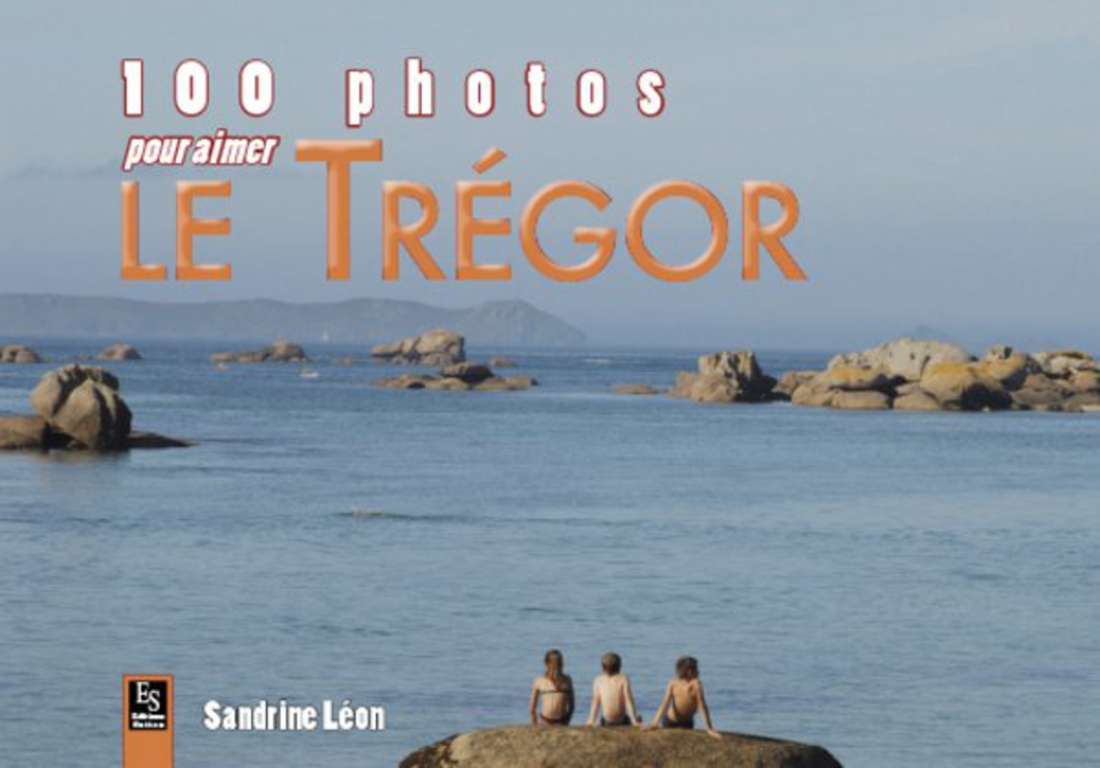 Trégor (100 photos pour aimer le)