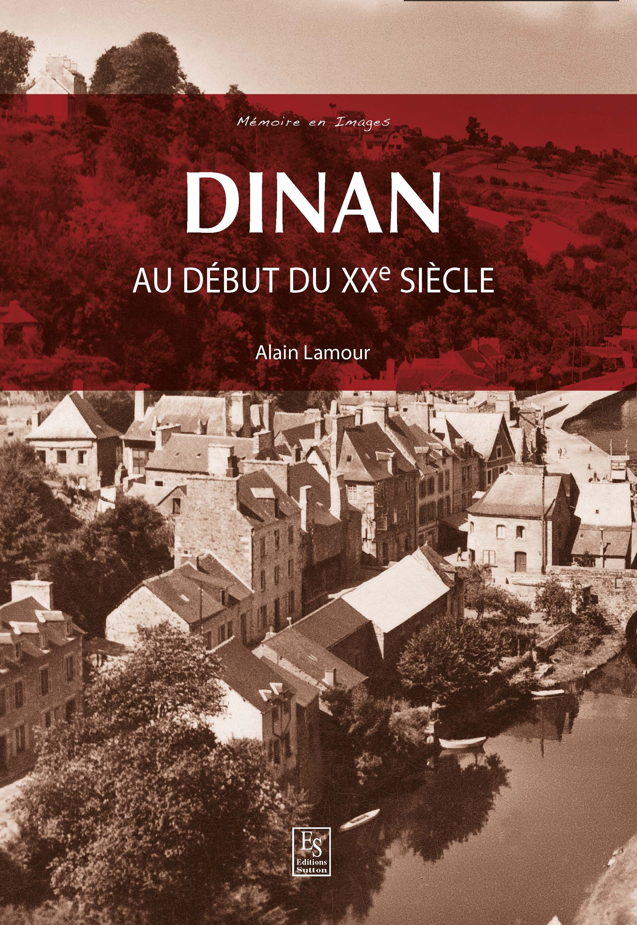 Dinan - Au début du XXe siècle