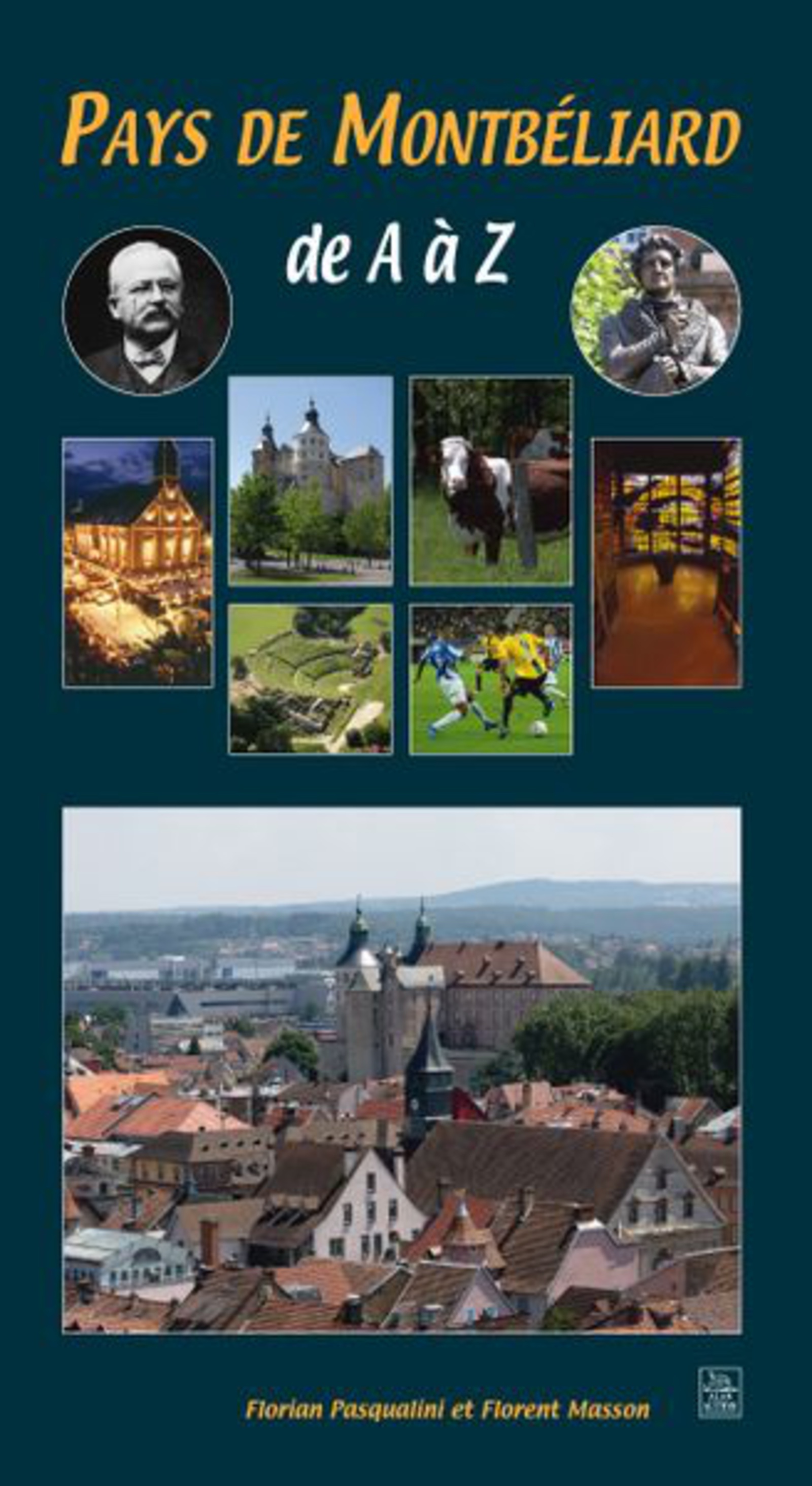 Montbéliard de A à Z (Pays de)