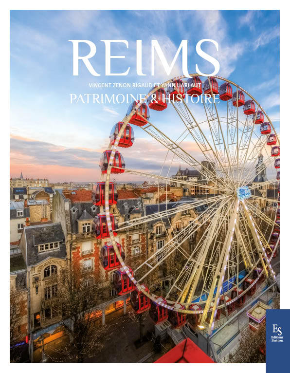 Reims - histoire & patrimoine