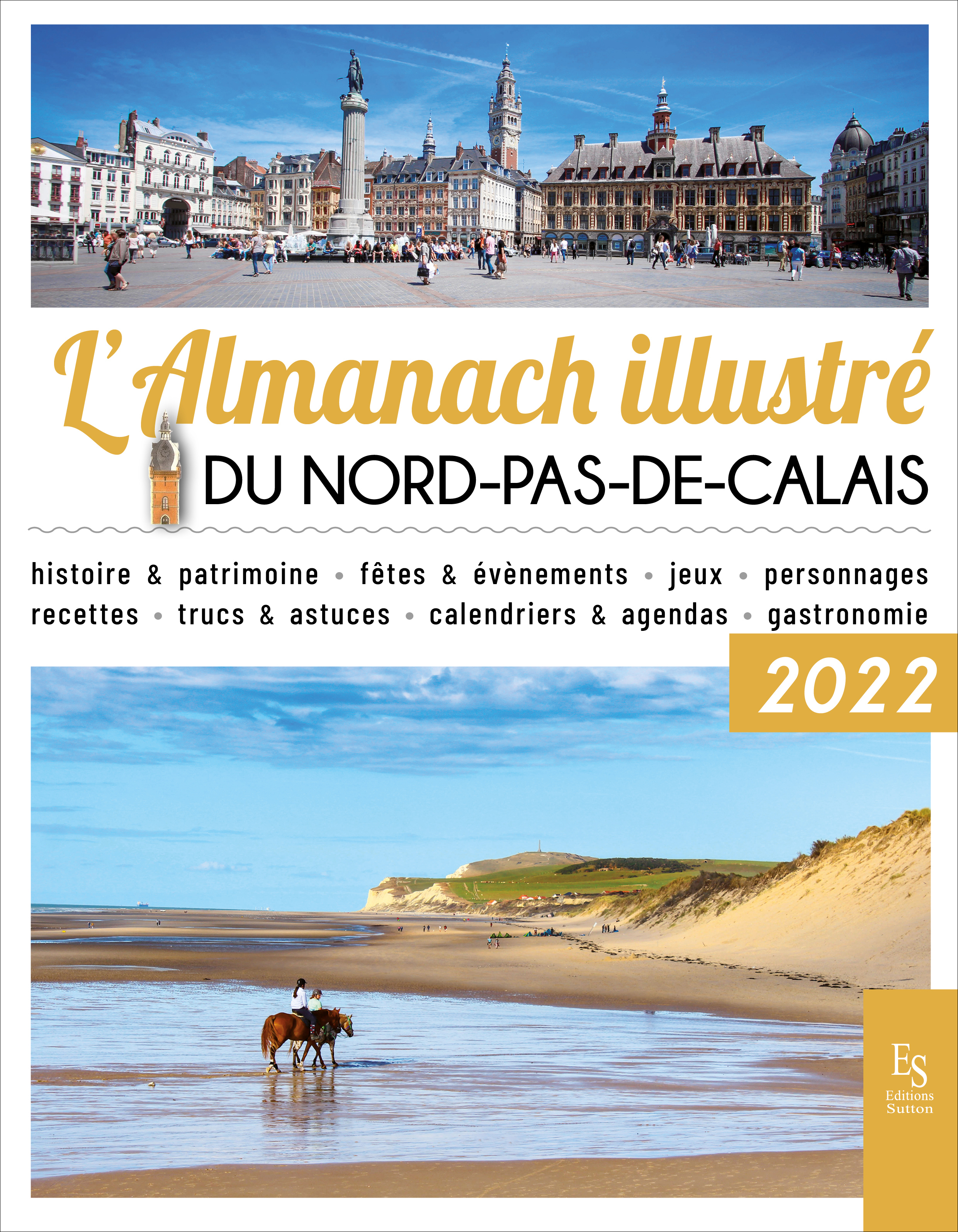 L'almanach illustré du Nord - Pas-de-Calais 2022