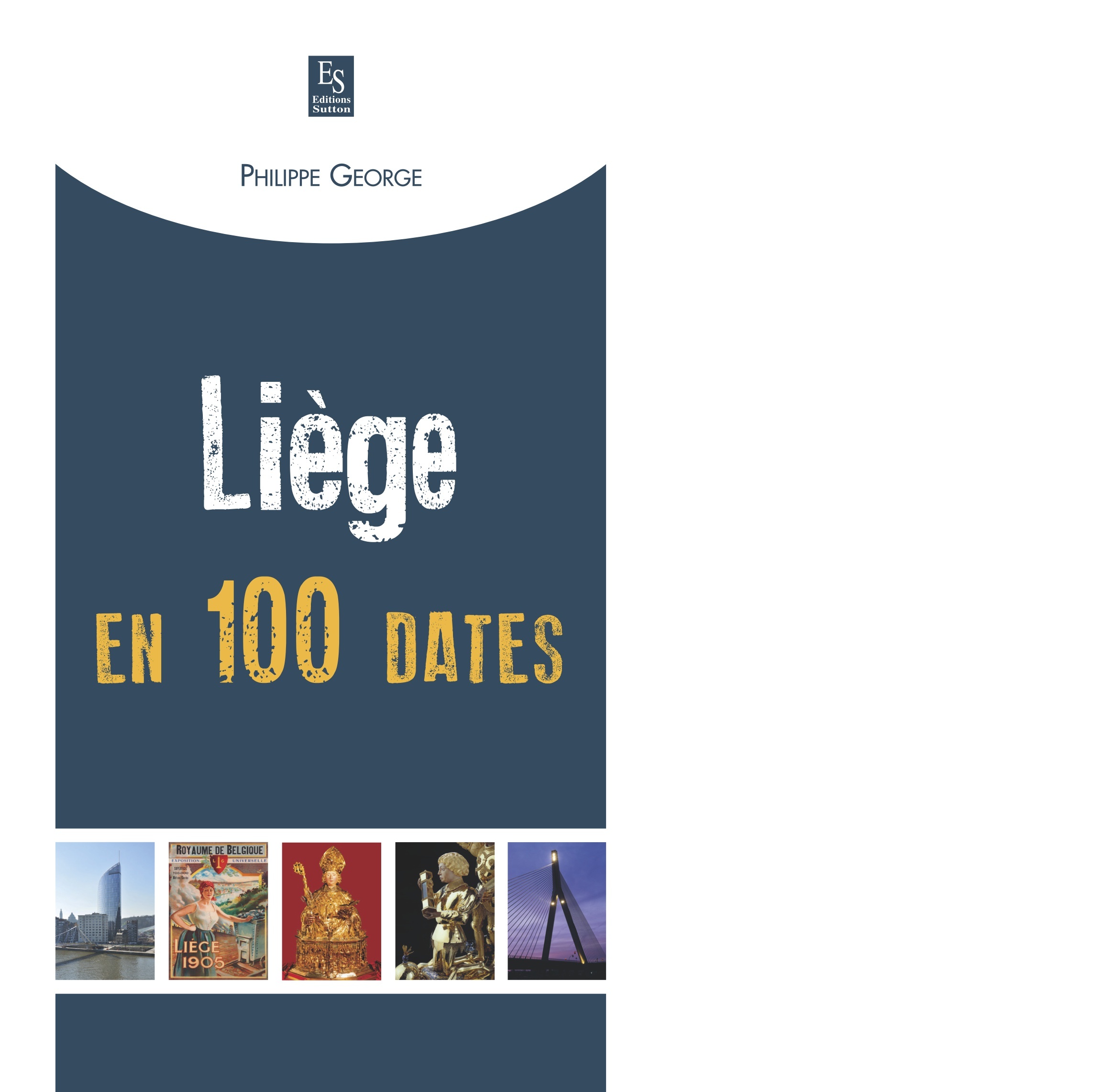 Liège en 100 dates