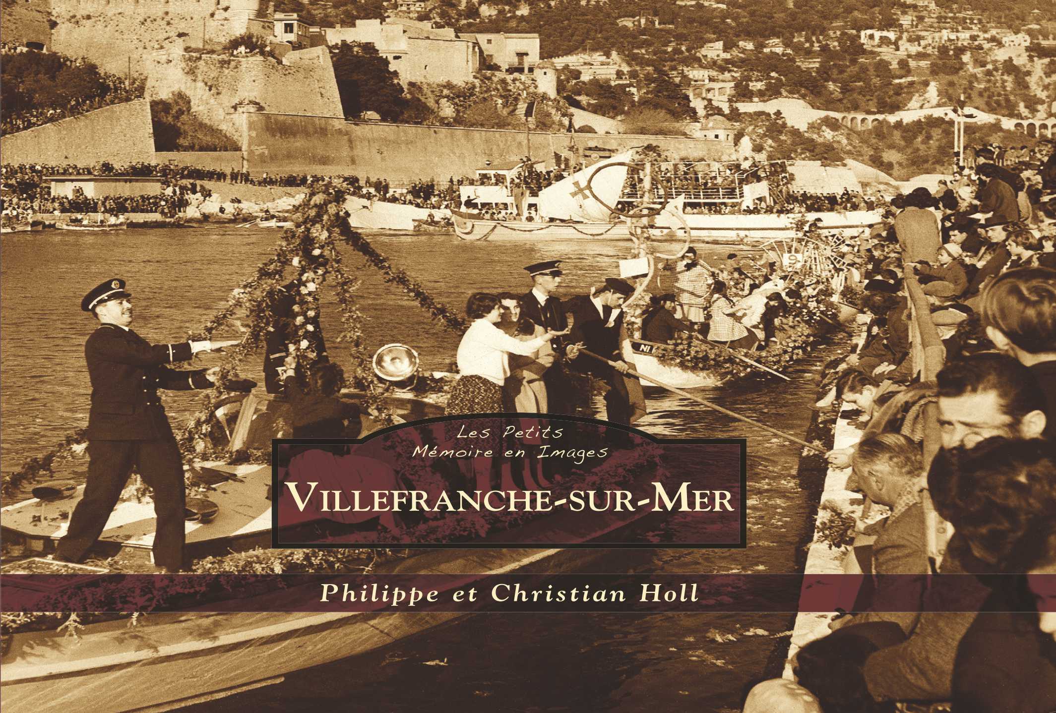 Villefranche-sur-Mer - Les Petits Mémoire en Images