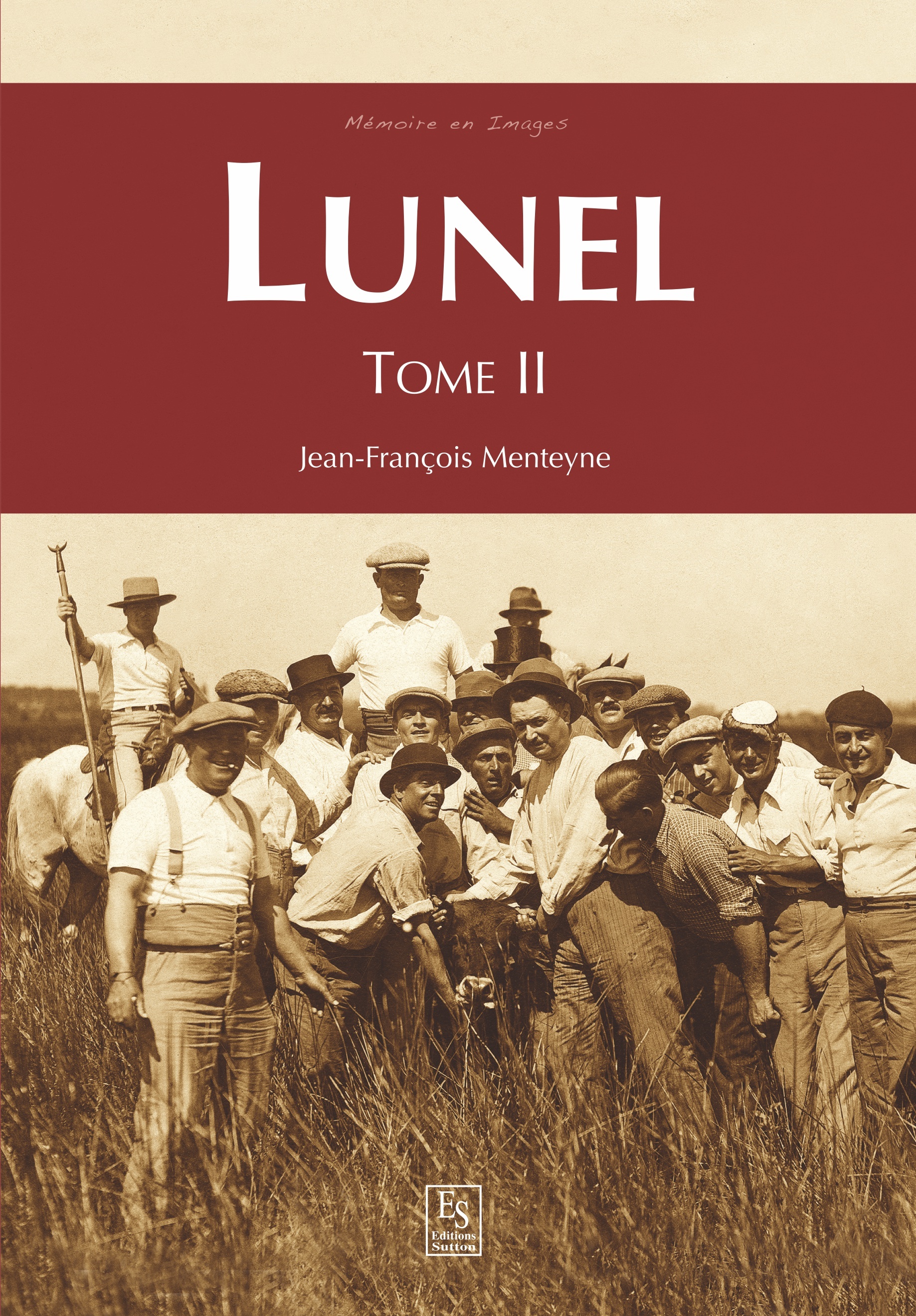 Lunel - Tome II