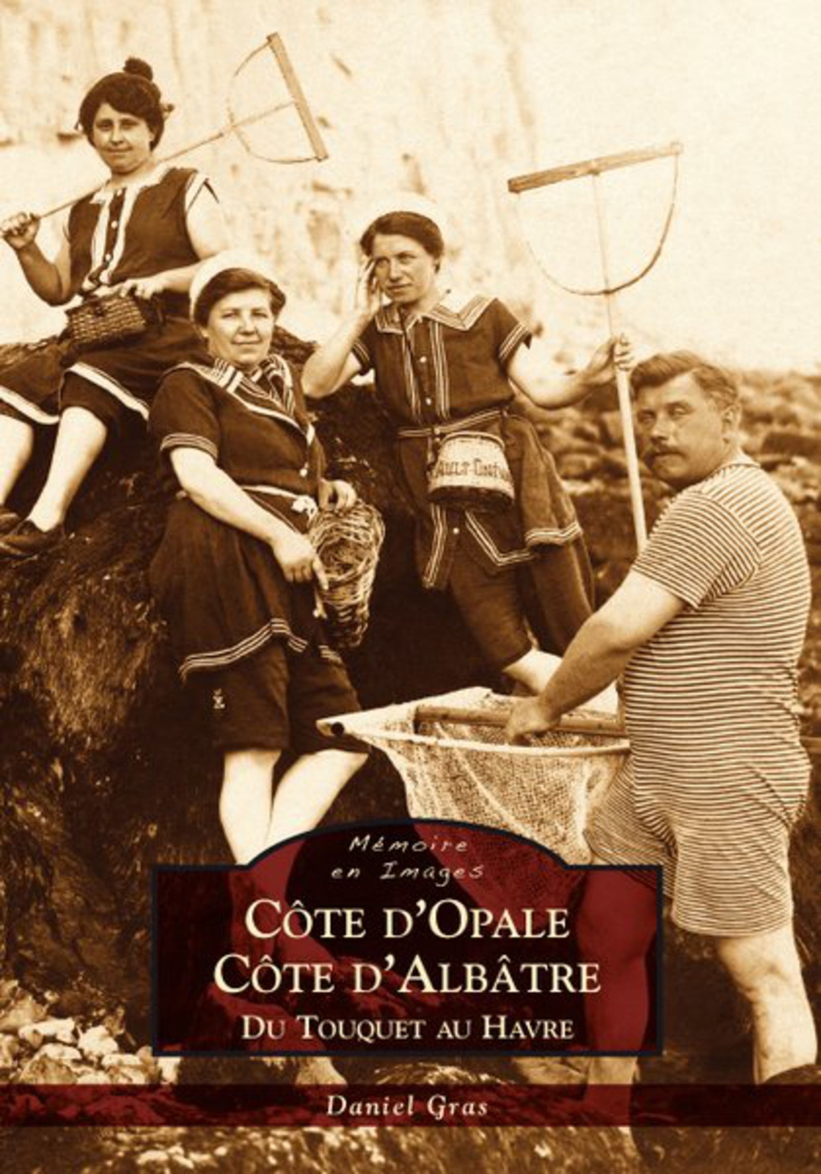Côte d'Opale  Côte d'Albâtre - Du Havre au Touquet