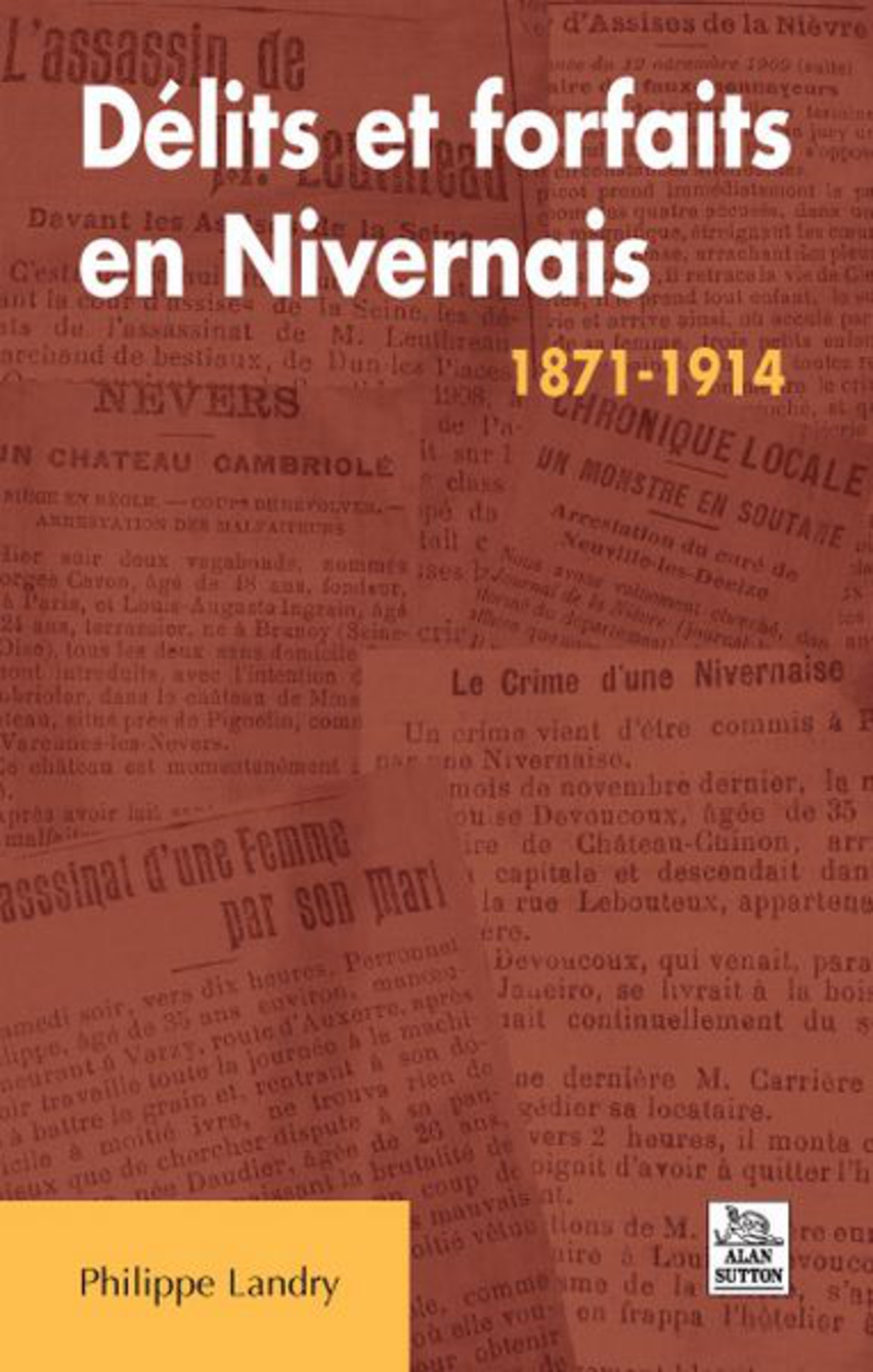 Délits et forfaits en Nivernais