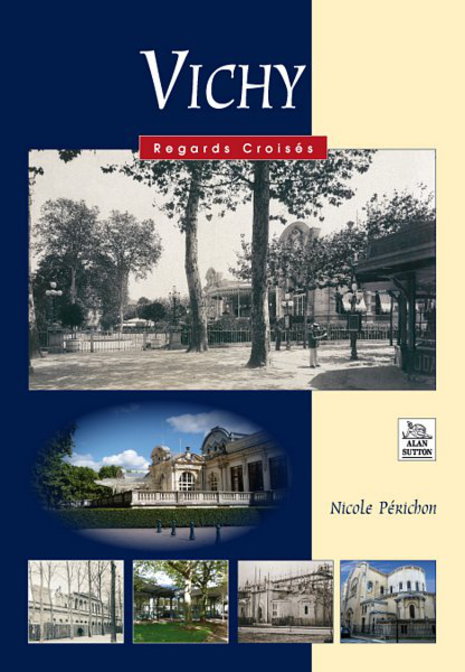 Vichy - Regards Croisés