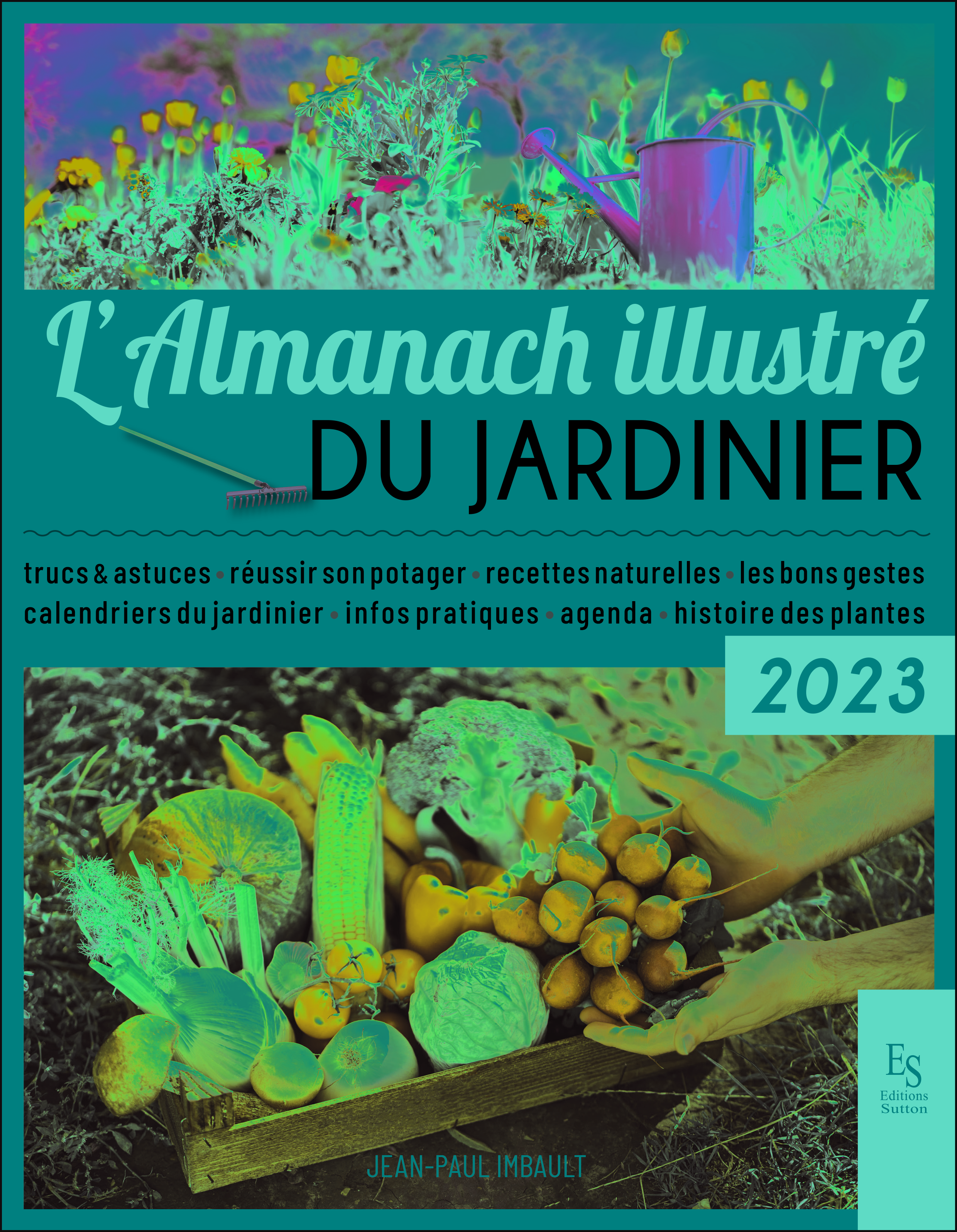 L'almanach illustré du jardinier 2023