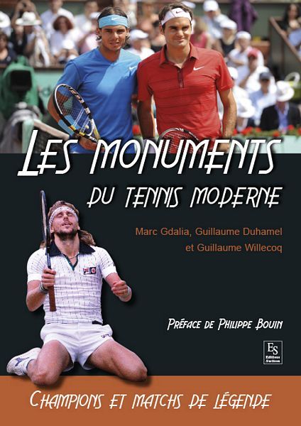 Monuments du tennis moderne (Les)