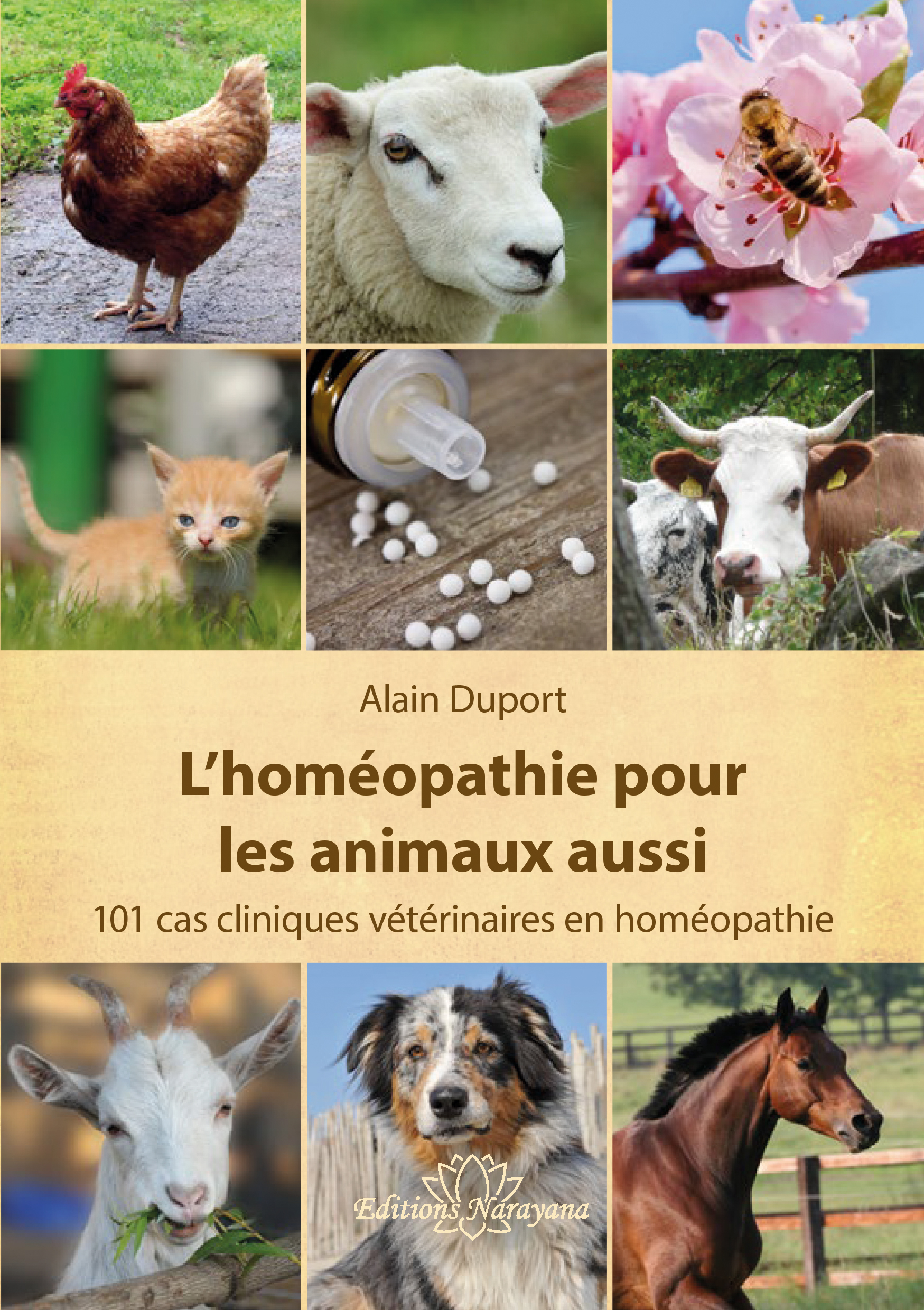 L’homéopathie pour les animaux aussi - 101 cas cliniques vétérinaires en homéopathie