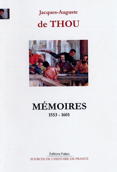 Mémoires (1553-1601)