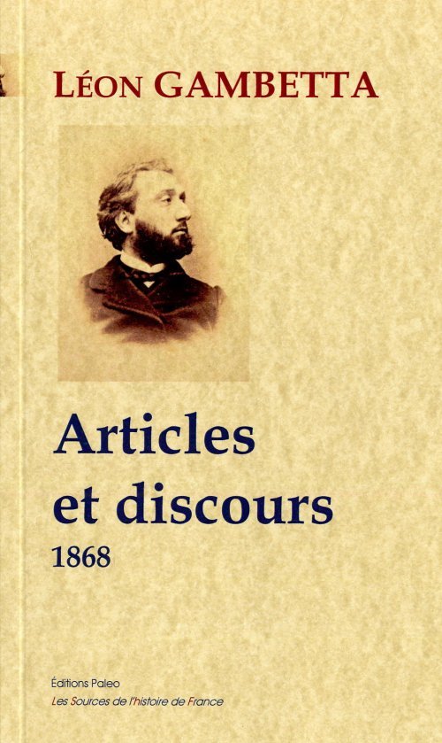 Articles et discours. 1868.